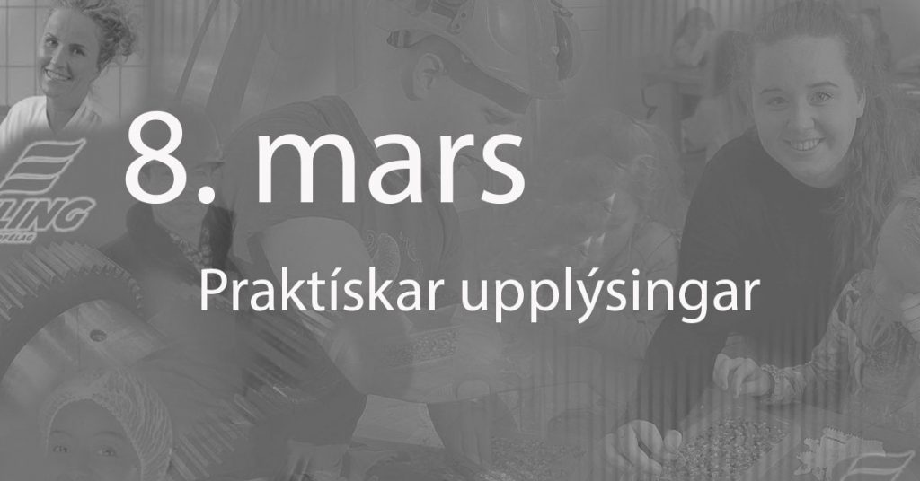 Verkfall 8. mars – praktískar upplýsingar