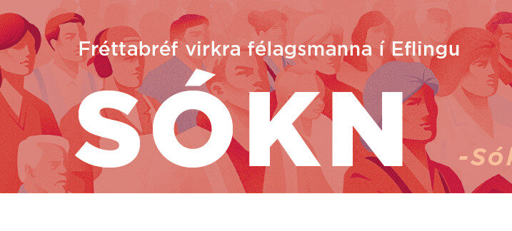 Sókn – fréttabréf virkra félagsmanna í Eflingu – Janúar